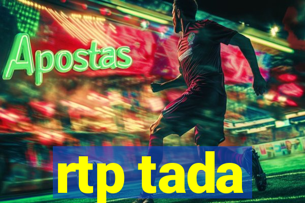 rtp tada